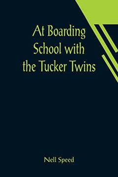 portada At Boarding School With the Tucker Twins (en Inglés)