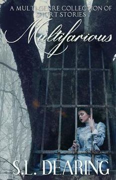 portada Multifarious: A Multi-Genre Short Story Collection (in English)