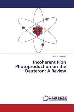 portada Incoherent Pion Photoproduction on the Deuteron: A Review