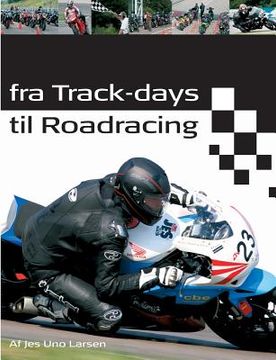 portada Fra Track-days til Roadracing (in Noruego Bokmål)