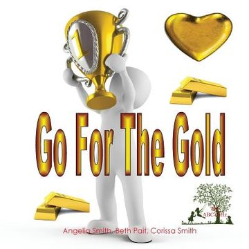 portada Go For The Gold (en Inglés)