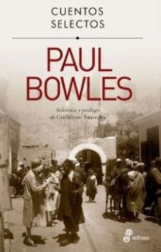 portada Cuentos Selectos Paul Bowles (in Spanish)