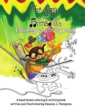 portada The Song of the Armadillo: Coloring & Activity Book (in English)