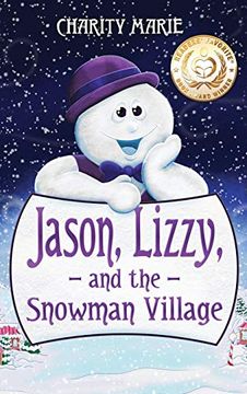 portada Jason, Lizzy, and the Snowman Village (en Inglés)