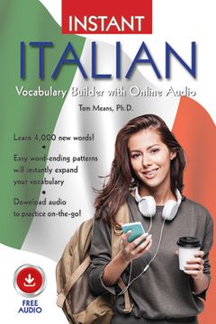 portada Instant Italian Vocabulary Builder With Online Audio (en Inglés)