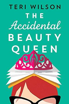 portada The Accidental Beauty Queen (en Inglés)