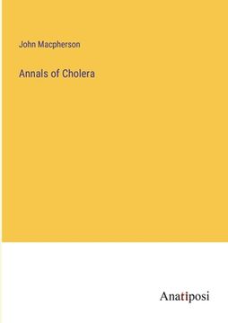 portada Annals of Cholera (en Inglés)