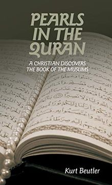 portada Pearls in the Quran: A Christian Discovers the Book of the Muslims (en Inglés)