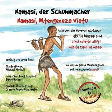portada Namasi, der Schuhmacher: Warum die Ndorobo schlauer als die Massai sind (en Alemán)
