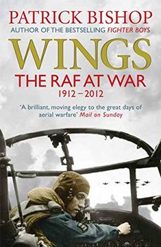 portada Wings: The RAF at War, 1912-2012 (en Inglés)