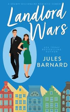 portada Landlord Wars: A Grumpy Billionaire Romantic Comedy (en Inglés)