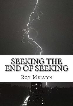portada Seeking the End of Seeking (in English)
