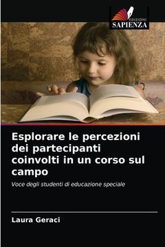 portada Esplorare le percezioni dei partecipanti coinvolti in un corso sul campo (en Italiano)