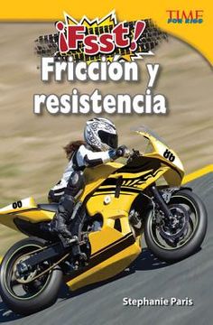 portada ¡Fsst! Fricción Y Resistencia (in Spanish)