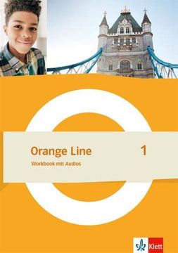 portada Orange Line 1: Workbook mit Audios Klasse 5: Digitale Medien zum Arbeitsheft in der Klett Lernen app Auch Offline Verfügbar (Orange Line. Ausgabe ab 2022)