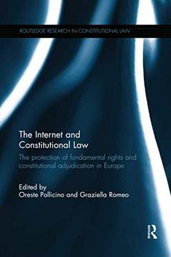 portada The Internet and Constitutional law (Routledge Research in Constitutional Law) (en Inglés)