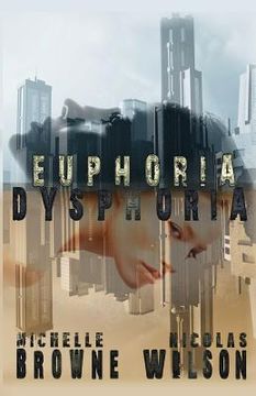 portada Euphoria/Dysphoria (en Inglés)