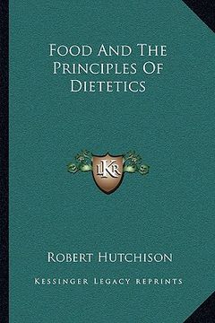 portada food and the principles of dietetics (en Inglés)