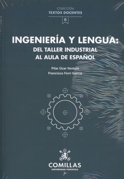 portada Ingenieria y Lengua: Del Taller Industrial al Aula de Español (in Spanish)