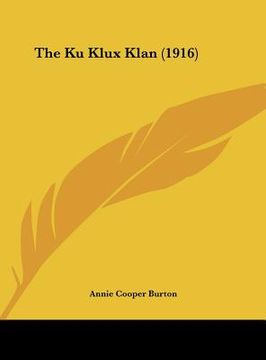 portada the ku klux klan (1916) (in English)