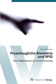 portada Praxistaugliche Biometrie und RFID: Neue Möglichkeiten der Authentifizierung