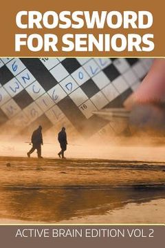 portada Crossword For Seniors: Active Brain Edition Vol 2 (en Inglés)