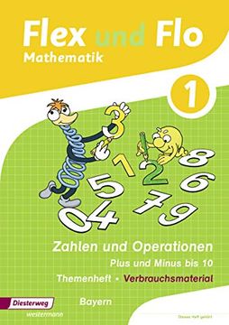 portada Flex und flo - Ausgabe 2014 für Bayern: Themenheft Zahlen und Operationen: Plus und Minus bis 10: Verbrauchsmaterial (en Alemán)