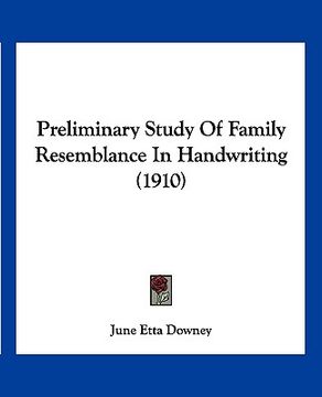portada preliminary study of family resemblance in handwriting (1910) (in English)