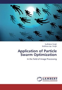 portada Application of Particle Swarm Optimization: In the field of Image Processing