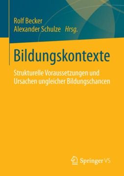 portada Bildungskontexte: Strukturelle Voraussetzungen und Ursachen Ungleicher Bildungschancen (en Alemán)