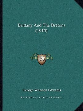 portada brittany and the bretons (1910) (en Inglés)
