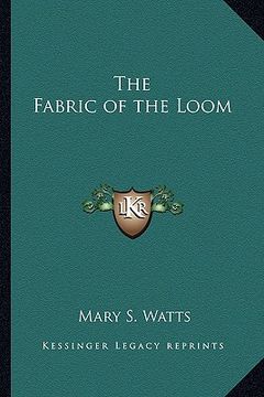 portada the fabric of the loom (in English)