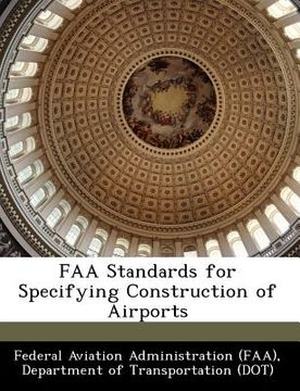 portada faa standards for specifying construction of airports (en Inglés)