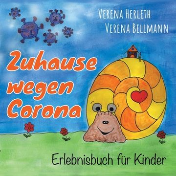 portada Zuhause Wegen Corona: Erlebnisbuch für Kinder (en Alemán)