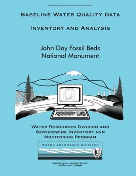 portada Baseline Water Quality Inventory and Analysis: John Day Fossil Beds National Monument
