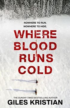 portada Where Blood Runs Cold (en Inglés)