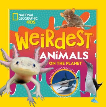 Weirdest Animals on the Planet (en Inglés)