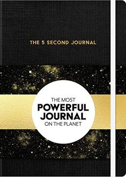 portada The 5 Second Journal: The Best Daily Journal and Fastest way to Slow Down, Power up, and get Sh*T Done (in English)
