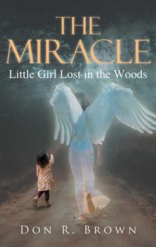 portada The Miracle: Little Girl Lost in the Woods