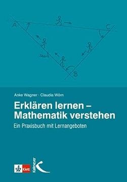 portada Erklären Lernen - Mathematik Verstehen: Ein Praxisbuch mit Lernangeboten (en Alemán)