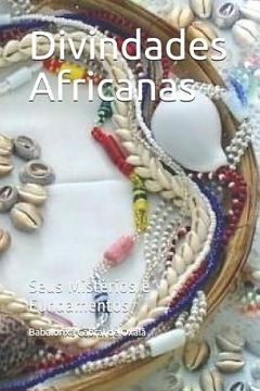 portada Divindades Africanas: Seus Mistérios e Fundamentos (in Portuguese)