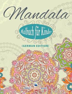 portada Mandala-Malbuch für Kinder (German Edition) (en Alemán)