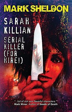 portada Sarah Killian: Serial Killer (For Hire!) (en Inglés)
