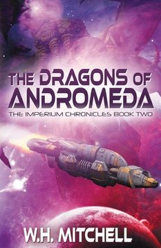 portada The Dragons of Andromeda (Imperium Chronicles, Book 2) (en Inglés)