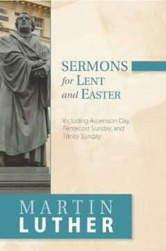 portada Sermons for Lent and Easter: Including Ascension Day, Pentecost Sunday, and Trinity Sunday (in English)
