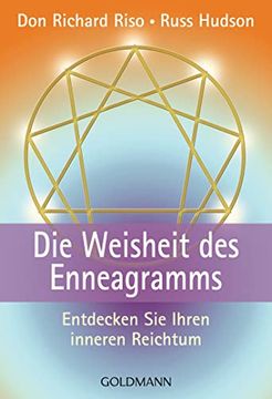 portada Die Weisheit des Enneagramms. Entdecken sie Ihren Inneren Reichtum. (in German)