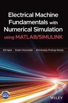 portada Electrical Machine Fundamentals With Numerical Simulation Using Matlab 
