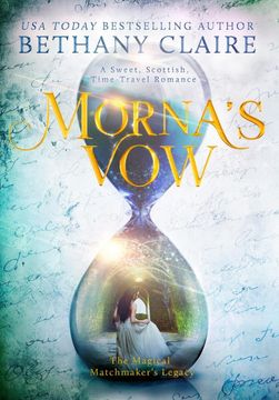 portada Morna's Vow: A Sweet Scottish Time Travel Romance (The Magical Matchmaker's Legacy) 