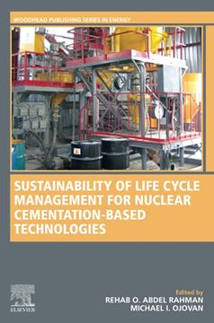 portada Sustainability of Life Cycle Management for Nuclear Cementation-Based Technologies (Woodhead Publishing Series in Energy) 
