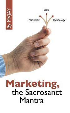 portada Marketing, the Sacrosanct Mantra (en Inglés)